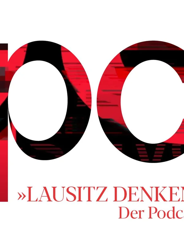 »Lausitz Denken« 2022 - Video Podcast