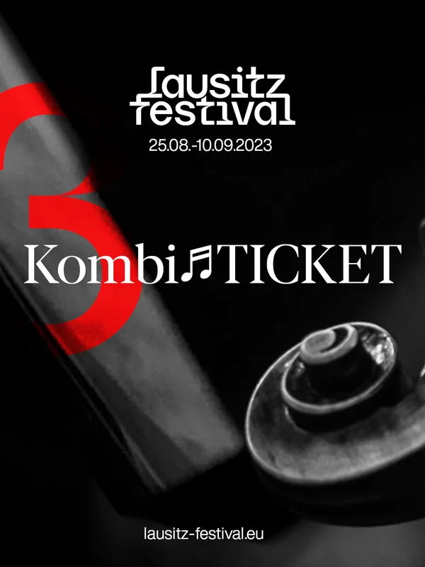 3er Kombiticket Lausitz Festival 2024